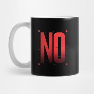 No No . Mug